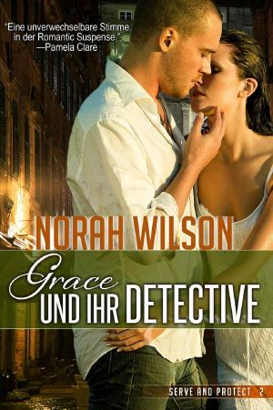 [Serve and Protect 02] • Grace und ihr Detective